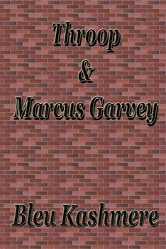 Throop & Marcus Garvey