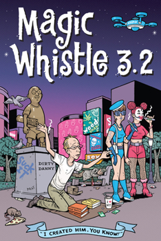 Magic Whistle 3.2 - Book #3 of the Magic Whistle