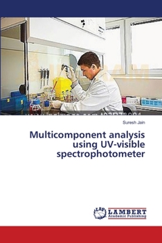 Paperback Multicomponent analysis using UV-visible spectrophotometer Book