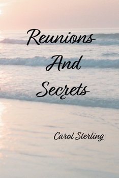 Paperback Reunions And Secrets Book
