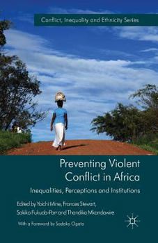 Paperback Preventing Violent Conflict in Africa: Inequalities, Perceptions and Institutions Book