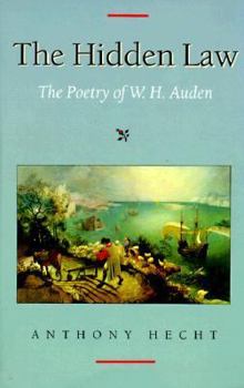 Paperback The Hidden Law: The Poetry of W. H. Auden Book