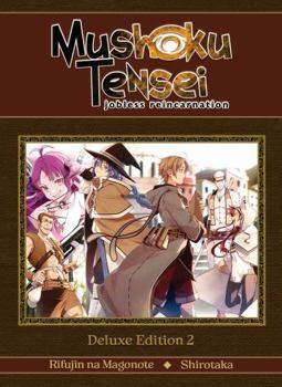 Mushoku Tensei: Jobless Reincarnation Deluxe Edition 2 (Light Novel) (Vol. 4-6 Hardcover Omnibus) (Mushoku Tensei: Jobless Reincarnation (Light Novel))