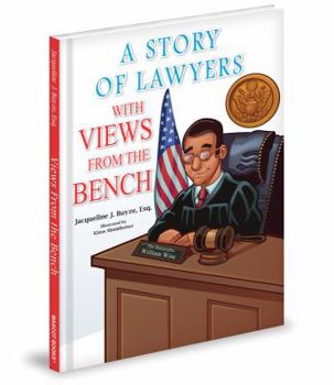 Hardcover A Story of Lawyers with Views from the Bench Book