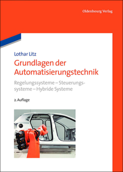 Hardcover Grundlagen der Automatisierungstechnik [German] Book