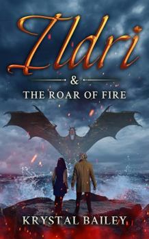 Paperback Ildri & The Roar of Fire (The Ildri Chronicles) Book