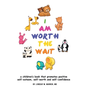 Paperback I Am Worth the Wait Book