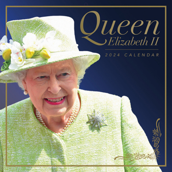 Calendar 2024 Queen Elizabeth II Wall Calendar Book