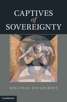 Hardcover Captives of Sovereignty Book