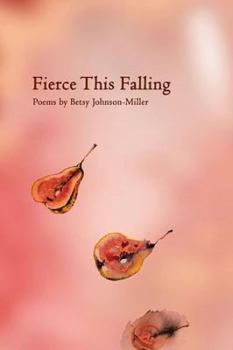 Paperback Fierce This Falling Book