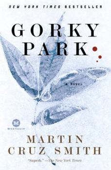 Paperback Gorky Park (Arkady Renko, No. 1) Book