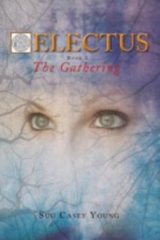 Paperback Electus: Book 1- The Gathering Book