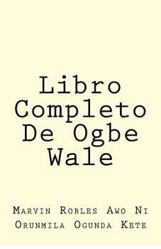 Paperback Libro Completo De Ogbe Wale [Spanish] Book