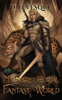 My Secret Portal to a Fantasy World Book 3 - Book #3 of the My Secret Portal to A Fantasy World