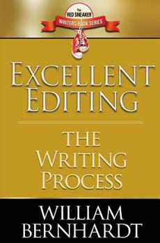 Excellent Editing: The Writing Process - Book #7 of the Red Sneaker Writers