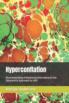 Paperback Hyperconflation: Recommending A Relational Alternative to the Datacentric Approach to UAP Book