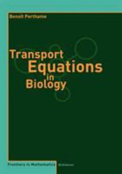 Paperback Transport Equations in Biology Book