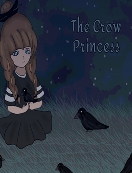 Hardcover The Crow Princess Book