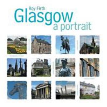 Hardcover Glasgow: A Portrait Book