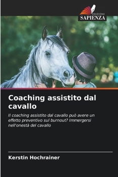 Paperback Coaching assistito dal cavallo [Italian] Book