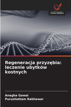 Paperback Regeneracja przyz&#281;bia: leczenie ubytków kostnych [Polish] Book
