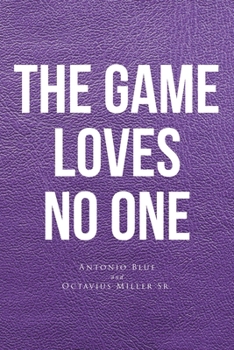Paperback The Game loves no one Book