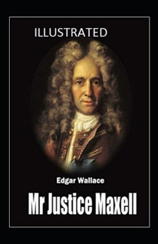 Paperback Mr Justice Maxell Illustrated Book