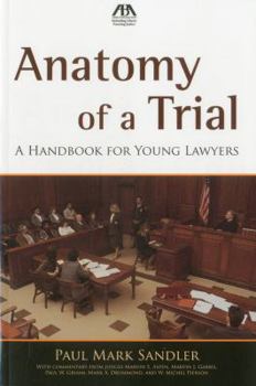 Paperback Anatomy of a Trial: A Handbook for Young Lawyers Book