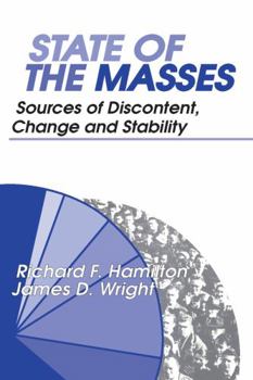 Paperback State of the Masses: Sources of Discontent, Change and Stability Book