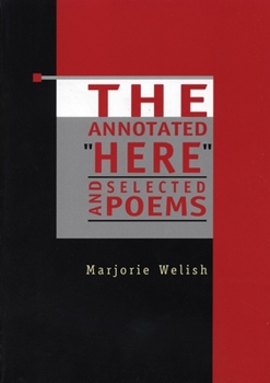 Paperback The Annotated Here and Selected Poems Book
