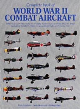 Hardcover Complete Book of World War II Combat Aircraft Book