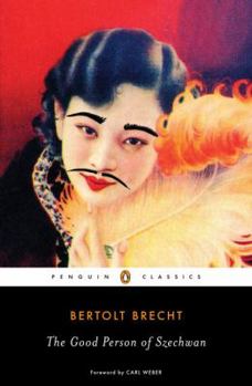 Paperback The Good Person of Szechwan (Penguin Classics) Book