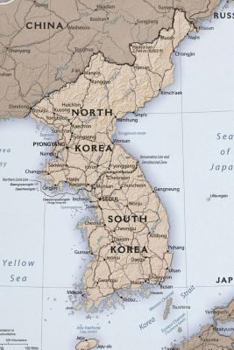 Paperback A Map of North and South Korea Journal: Take Notes, Write Down Memories in this 150 Page Lined Journal Book