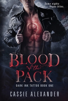 Blood of the Pack - Book #1 of the Dark Ink Tattoo