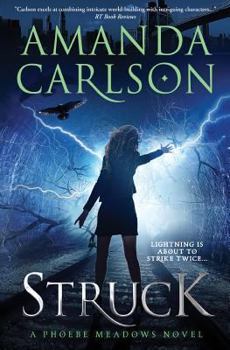 Struck - Book #1 of the Phoebe Meadows