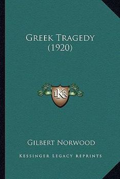 Paperback Greek Tragedy (1920) Book