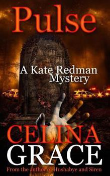 Pulse - Book #10 of the Kate Redman Mysteries