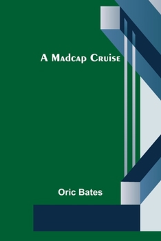 Paperback A Madcap Cruise Book