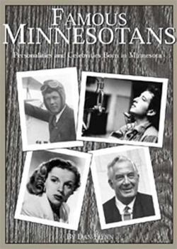 Paperback Famous Minnesotans: Past & Present Book