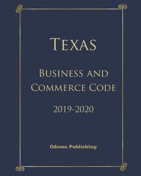 Paperback Texas Business and Commerce Code 2019-2020 Book