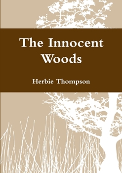 Paperback The Innocent Woods Book
