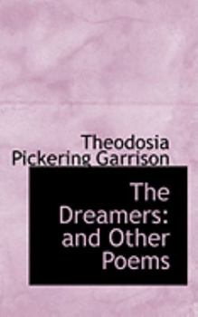 Paperback The Dreamers: And Other Poems Book