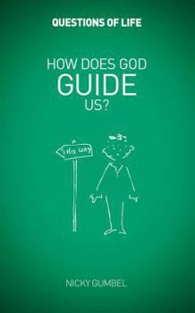 Paperback How Does God Guide Us? (Questions of Life) Book