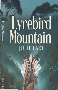 Paperback Lyrebird Mountain Book