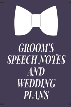 Paperback Groom's Speech Notes and Wedding Plans: Navy and whitebow tie wedding lined paperback jotter Book