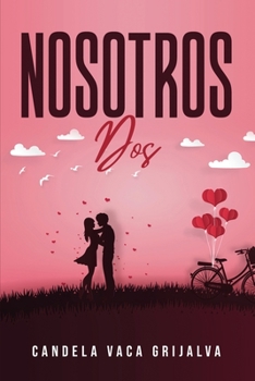 Paperback Nosotros dos [Spanish] Book