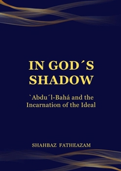 In God’s Shadow