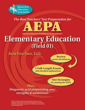 Paperback AEPA Elementary Education: field 01: The Best Teachers' Test Preparation Book
