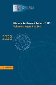 Hardcover Dispute Settlement Reports 2023 Book