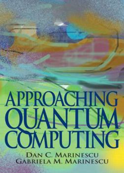 Paperback Approaching Quantum Computing Book